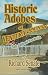 Historic Adobes of Ventura County: Early California Rancho LIfe 0972293663 Book Cover