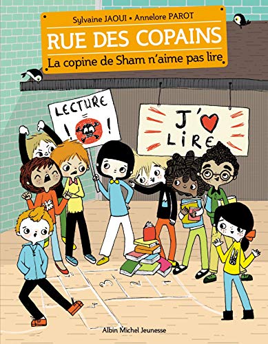 Rue des copains, Tome 8 : La copine de Sham n'aime pas lire by 