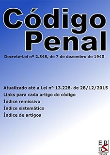Livro Código Penal (Brasil): Atualizado até a Lei nº 13.228, de 28/12/2015