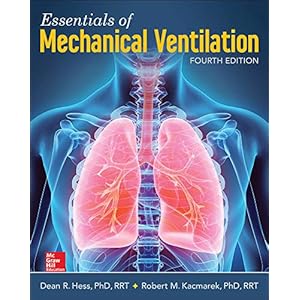Essentials of Mechanical Ventilation, Fourth Edition