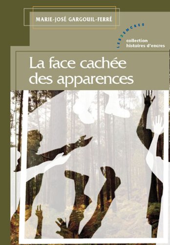 La  face cachée des apparences