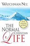 The Normal Christian Life by