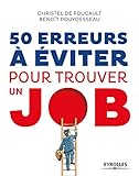 50 erreurs à éviter pour trouver un job by 