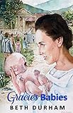 Gracie's Babies by Beth Durham