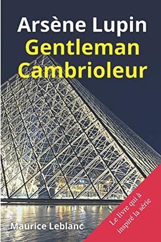 Toutes Les Aventures D'Arsène Lupin - La Collection Complète: 5