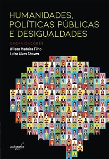 Livro Humanidades, políticas públicas e desigualdades
