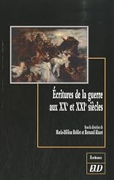 Écritures de la guerre aux XXe et XXIe siècles