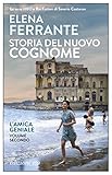 Storia del nuovo cognome (L'amica geniale Vol. 2) (Italian Edition)