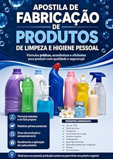 Livro Apostila de Fabricação de Produtos de Limpeza e Higiene Pessoal