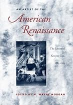 An Artist of the American Renaissance: The Letters of Kenyon Cox; 1883-1919