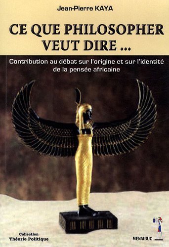 Ce que philosopher veut dire