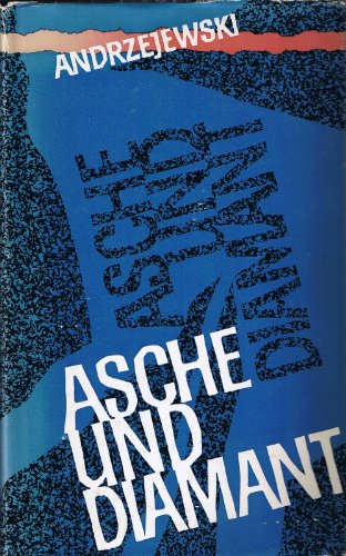 Asche und Diamant
