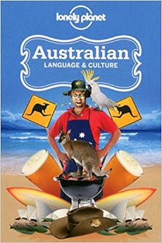 Lonely Planet Australian Language & Culture (Phrasebook)