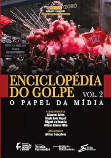 Livro Enciclopédia do golpe – Vol. 2: o papel da mídia
