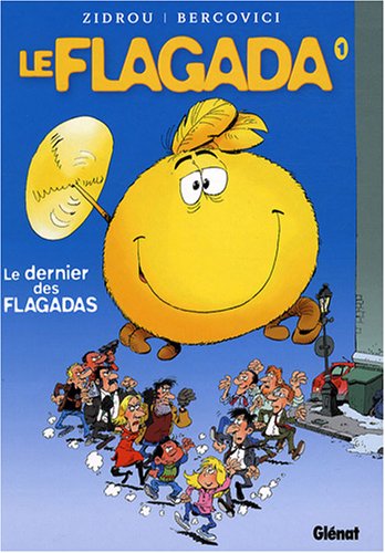 Le  dernier des Flagadas
