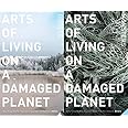 Arts of Living on a Damaged Planet: Ghosts and Monsters of the Anthropocene