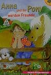 Anna und ihr Pony werden Freunde