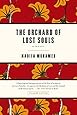 The Orchard of Lost Souls: A Novel
