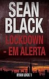 Lockdown - Em Alerta (Portuguese Edition)
