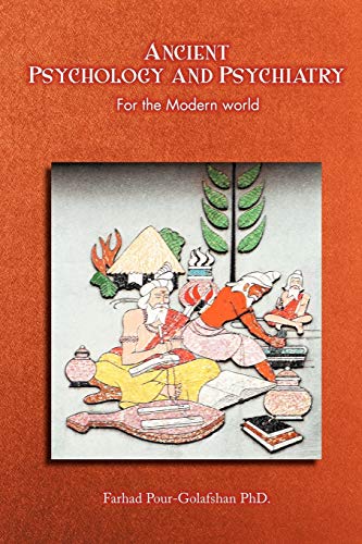 Ancient Psychology and Psychiatry: For the Modern World