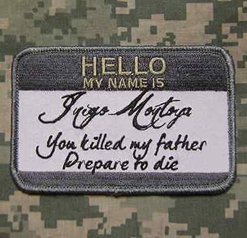 Hello My Name Is Inigo Montoya Tactical Usa Army Morale Badge Acu Velcro Patch
