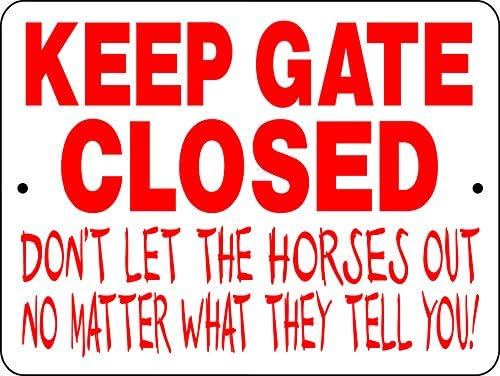 KEEP GATE CLOSED HORSE SIGN
