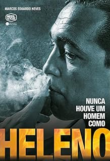 Livro Nunca houve um homem como Heleno