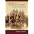 Voices of the Buffalo Soldier: Records, Reports, and Recollections of Military Life and Service in the West