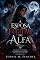 Livro A Esposa Fugitiva do Alfa: Um romance paranormal de lobisomem com casamento forçado, vínculo de alma e segunda chance