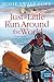 Just a Little Run Around the World: 5 Years, 3 Packs of Wolves and 53 Pairs of Shoes by 