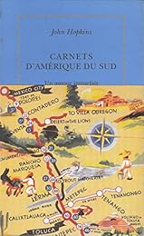 Carnets d'Amérique du Sud