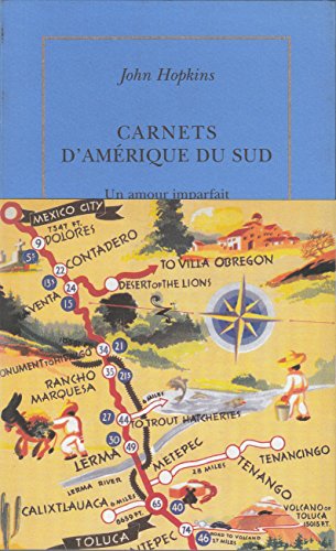 Carnets d'Amérique du Sud