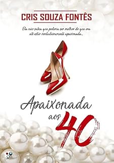 Livro Apaixonada Aos 40