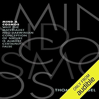 Mind and Cosmos - Thomas Nagel