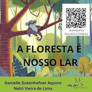 Livro A FLORESTA É NOSSO LAR