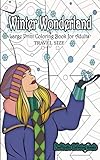 Travel Size Large Print Coloring Book for Adults: Winter Wonderland: 5x8 Coloring Book for Adults With Winter Scenes and Landscapes, Sweaters, Hot ... (Travel Size Coloring Books) (Volume 21) by ZenMaster Coloring Books