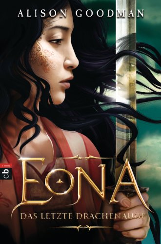 EONA - Das letzte Drachenauge (German Edition)