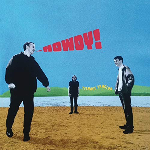 Album Art for Howdy by Teenage Fanclub