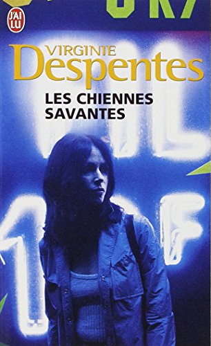Les Chiennes Savantes (French Edition)