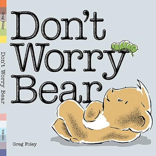 Get Don T Worry Bear Foley Greg Foley Greg 9780670062454 Amazon For Android Free Get Wallpaper Don T Worry Bear Foley Greg Foley Greg 9780670062454 Amazon Free HD