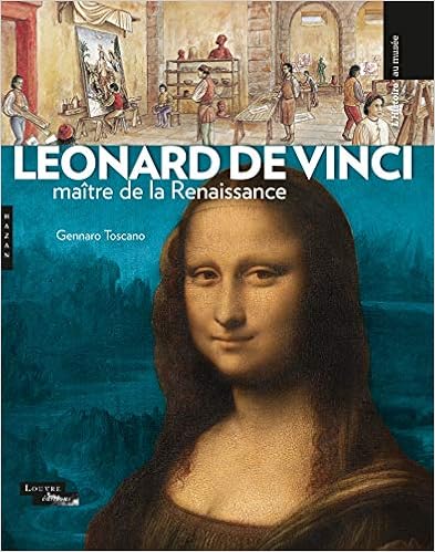 Léonard de Vinci, maître de la Renaissance