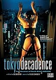 Tokyo Decadence