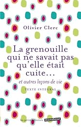 La  grenouille qui ne savait pas qu'elle était cuite