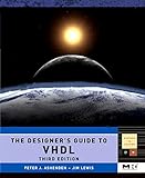 The Designer's Guide to VHDL, Third Edition (Systems on Silicon)
