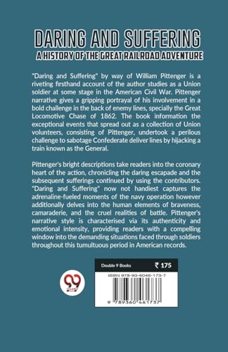 Daring and Suffering a History of the Great Railroad Adventure 1