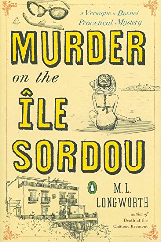 Murder on the Ile Sordou (A Provençal Mystery) - //medicalbooks.filipinodoctors.org
