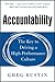 Accountability: The Key to Driving a High-Performance Culture - Book by Greg Bustin