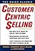 CustomerCentric Selling, Second Edition
