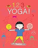 1, 2, 3, Yoga ! : Le premier yoga des enfants, avec un jeu de l'oie by