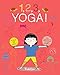1, 2, 3, Yoga ! : Le premier yoga des enfants, avec un jeu de l'oie by